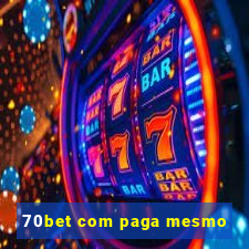 70bet com paga mesmo